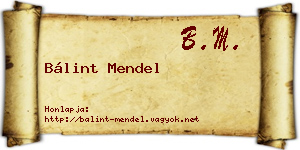 Bálint Mendel névjegykártya
